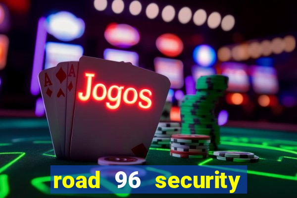 road 96 security password stan and mitch